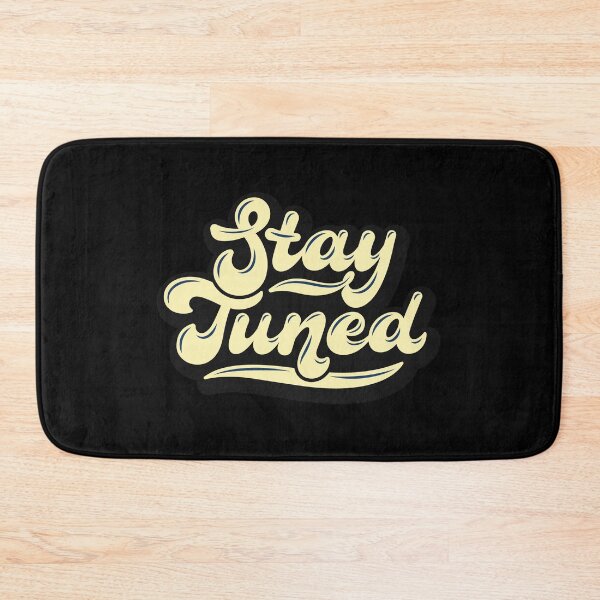 Item preview, Stay Tuned: Vibes in Progress designed and sold by OurDTCreations.