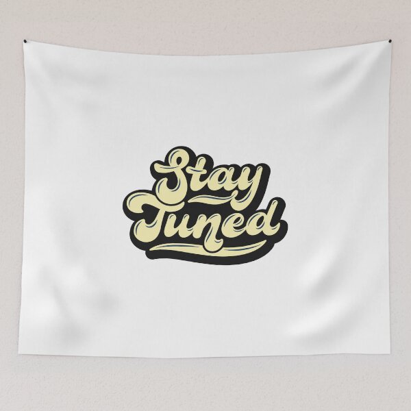 Item preview, Stay Tuned: Vibes in Progress designed and sold by OurDTCreations.