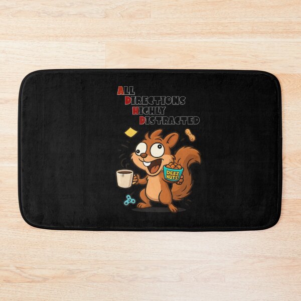 Item preview, ADHD Squirrel All Directions Highly Distracted designed and sold by sbrettnieimanii.
