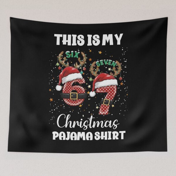Item preview, This is My 67 Christmas Pajama Shirt Funny 6 7 Meme Xmas Pajamas designed and sold by R&BApparel.