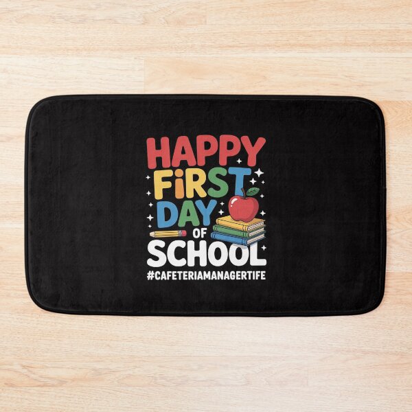 Item preview, Happy First Day Of School Cafeteria Manager Life designed and sold by Silicula.