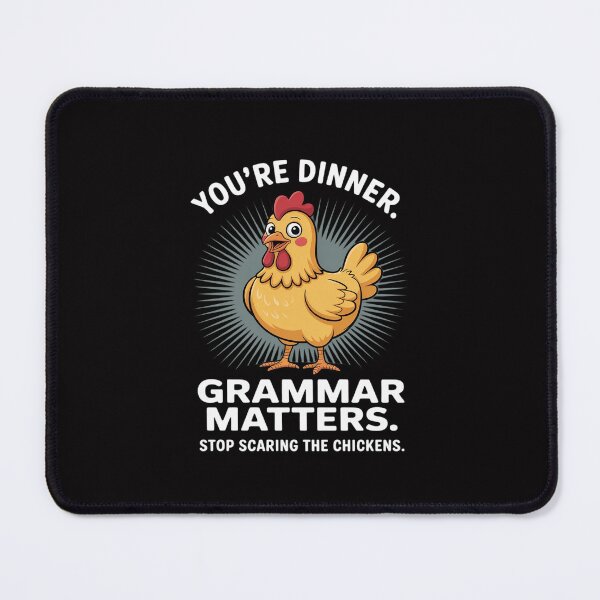 Item preview, Grammar - Stop Scaring The Chickens designed and sold by Silicula.