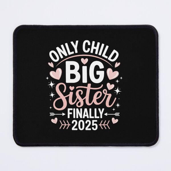 Item preview, Only Child Expires 2025 Promoted to Big Sister Finally designed and sold by estellaken.