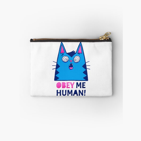 Item preview, Obey Me Human - Cat Attitude designed and sold by monkeysoup.