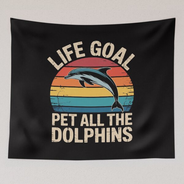 Item preview, Dolphin Lover Life Goal To Pet All The Dolphins Cute designed and sold by GalaFunny.