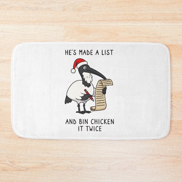 Item preview, Christmas Bin Chicken - Australian Bin Chicken Christmas themed ibis with quote "He's made a list Bin chicken it twice" featuring an Aussie ibis bird designed and sold by messy-nessie.