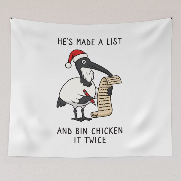 Item preview, Christmas Bin Chicken - Australian Bin Chicken Christmas themed ibis with quote "He's made a list Bin chicken it twice" featuring an Aussie ibis bird designed and sold by messy-nessie.