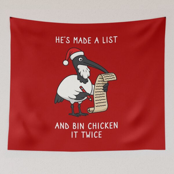 Item preview, Christmas Bin Chicken - Australian Bin Chicken Christmas themed ibis with quote "He's made a list Bin chicken it twice" featuring an Aussie ibis bird designed and sold by messy-nessie.