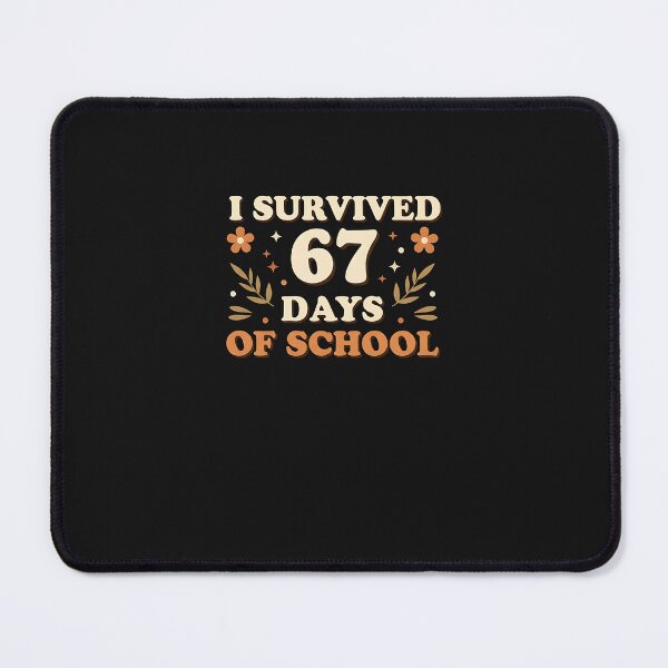 Item preview, I Survived 67 Days Of School Funny Teachers Students Retro designed and sold by cawtoon.
