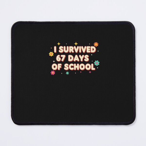 Item preview, I Survived 67 Days Of School Funny Teachers Students Retro designed and sold by cawtoon.