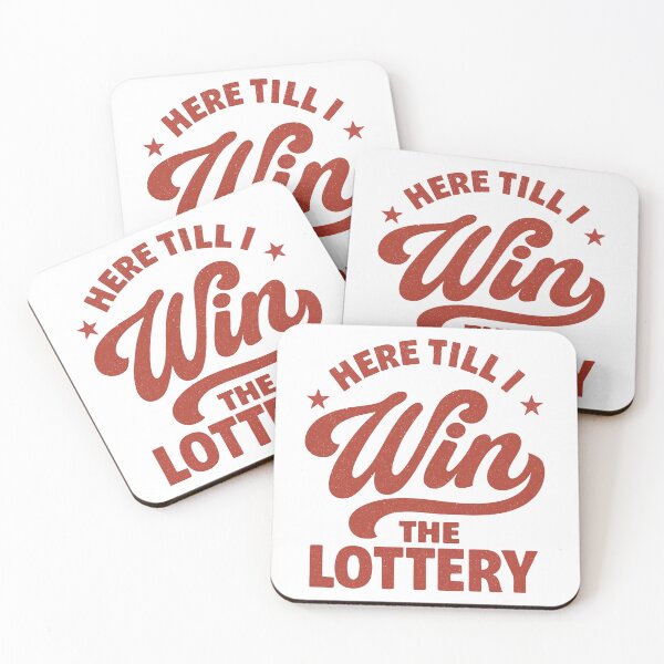Item preview, Here Till I Win The Lottery designed and sold by ChrissHD.