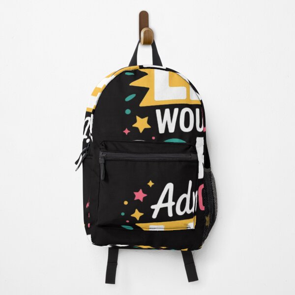 Item preview, Admit It. Life Would Be Boring Without Me designed and sold by GalaFunny.