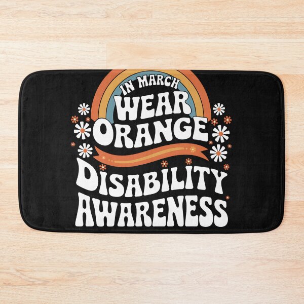 Item preview, In March We Wear Orange - Developmental Disability Awareness (2) designed and sold by AvagondaMind.
