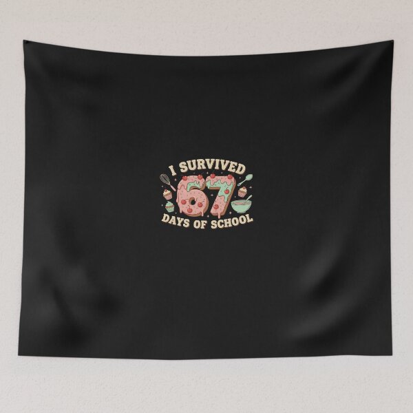 Item preview, I Survived 67 Days Of School Teachers Students Baking Class designed and sold by grumpzara.