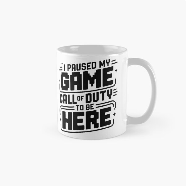 Item preview, I Paused My Game To Be Here 2025, I Paused My Call Of Duty Game To Be Here designed and sold by graphic-genie.