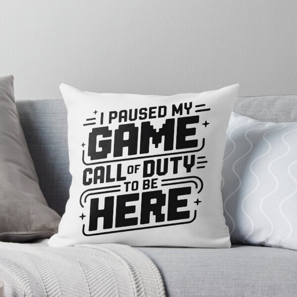 Item preview, I Paused My Game To Be Here 2025, I Paused My Call Of Duty Game To Be Here designed and sold by graphic-genie.