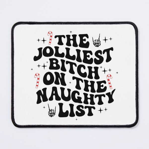 Item preview, The Jolliest Bitch On The Naughty List - Funny Christmas Quotes designed and sold by Vicky021.
