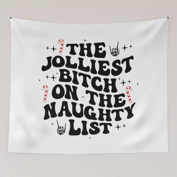 Item preview, The Jolliest Bitch On The Naughty List - Funny Christmas Quotes designed and sold by Vicky021.