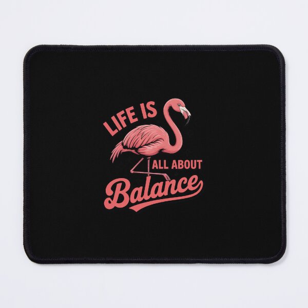 Item preview, Womens Life Is All About Balance Flamingo Lover Gift designed and sold by RustsyMin.