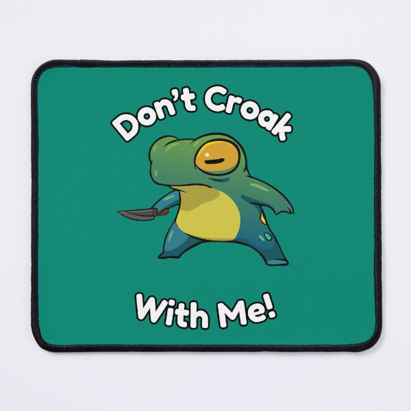Item preview, Don't Croak With Me! designed and sold by Aspire Designs.