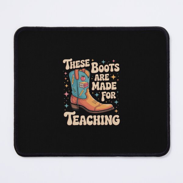 Item preview, These Boots Are Made For Teaching Bruh We Back Teacher designed and sold by RustsyMin.