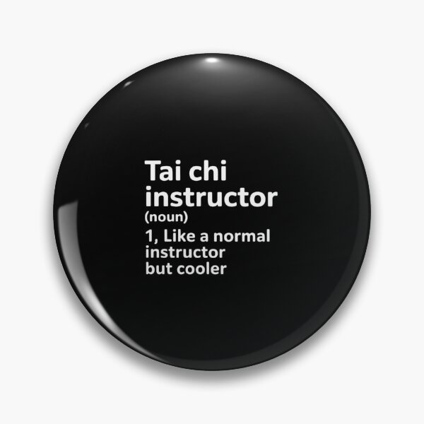 Item preview, Tai Chi Instructor Definition Martial Art Trainer designed and sold by RustsyMin.