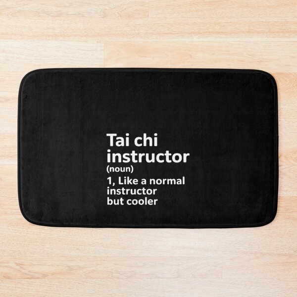 Item preview, Tai Chi Instructor Definition Martial Art Trainer designed and sold by RustsyMin.