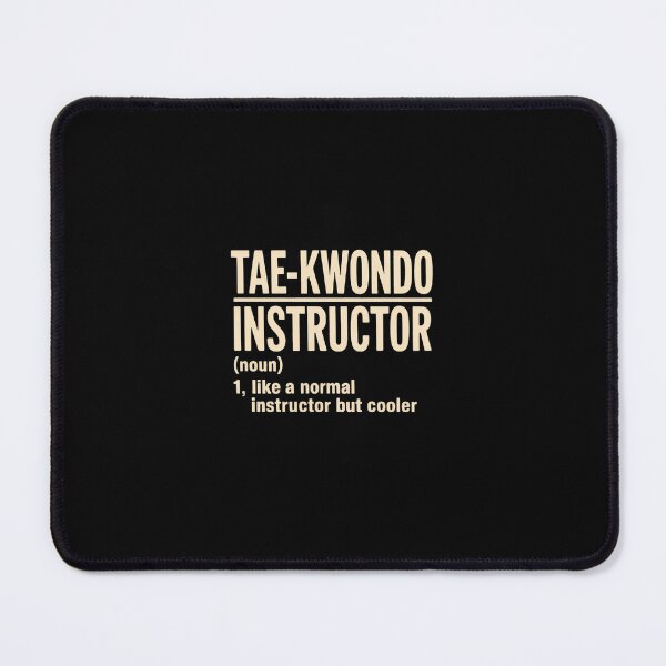 Item preview, Taekwondo Instructor Definition Martial Arts Trainer designed and sold by RustsyMin.