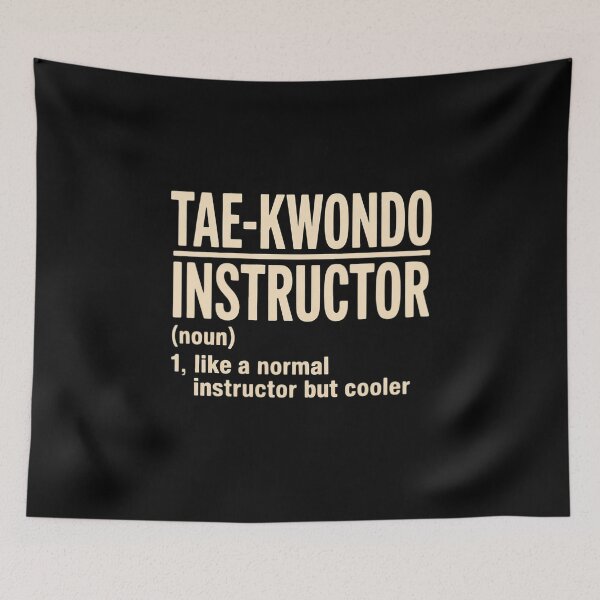 Item preview, Taekwondo Instructor Definition Martial Arts Trainer designed and sold by RustsyMin.