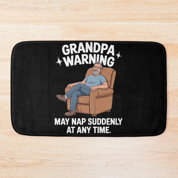 Item preview, Grandpa Warning May Nap Suddenly At Any Time designed and sold by IhanVaanMaArt.