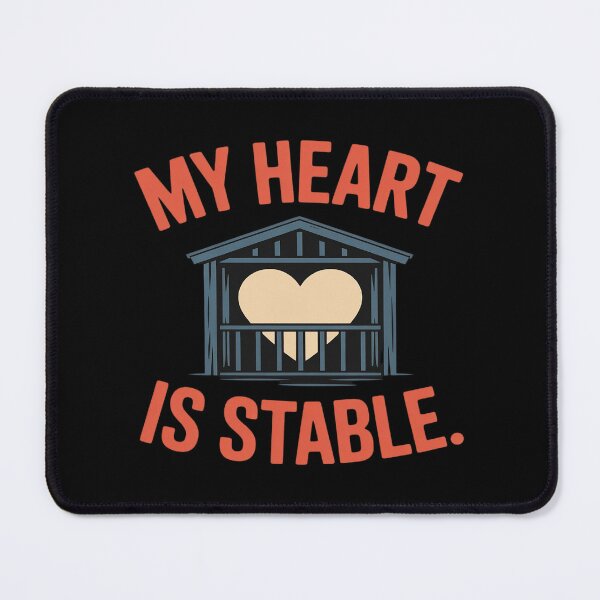 Item preview, My Heart is Stable Horse Lover Equestrian novelty designed and sold by HardcoreTour.