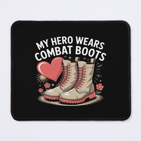 Item preview, My Hero Wears Combat Boots Military designed and sold by HardcoreTour.