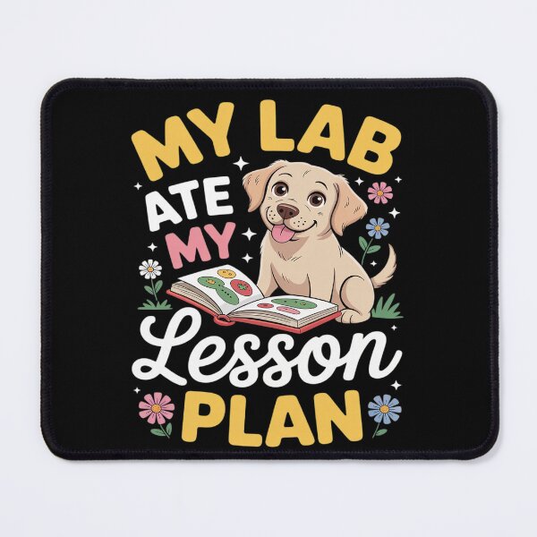Item preview, My Lab Ate My Lesson Plan Funny Labrador Teacher Dog Owner designed and sold by HardcoreTour.