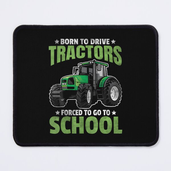 Item preview, Born To Drive Tractors Forced To Go To School designed and sold by CleoRoseanna.