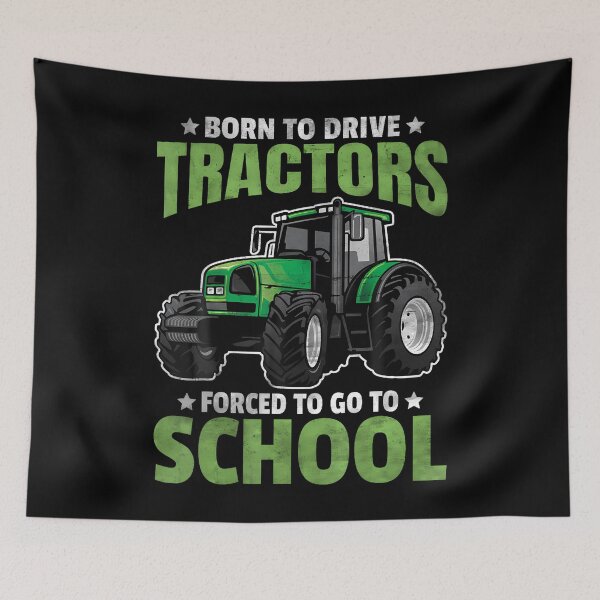 Item preview, Born To Drive Tractors Forced To Go To School designed and sold by CleoRoseanna.