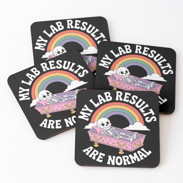 Item preview, My Lab Results are Normal designed and sold by HardcoreTour.