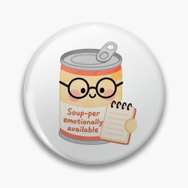 Item preview, Souper Emotionally Available – Cute Soup Can Sticker designed and sold by MissKoalaJY.