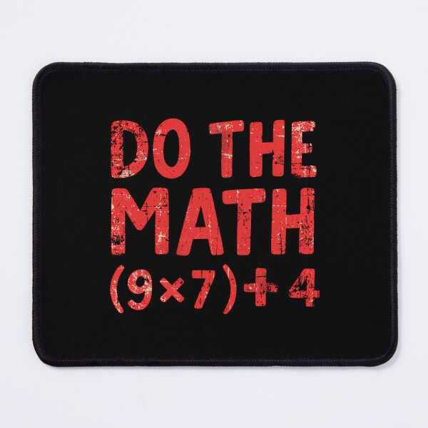 Item preview, Quote of Funny 67 Do Math The Meme Days School designed and sold by FairesJones.
