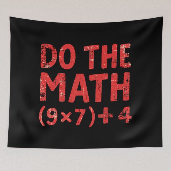 Item preview, Quote of Funny 67 Do Math The Meme Days School designed and sold by FairesJones.