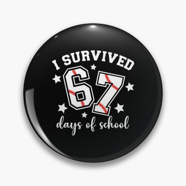Item preview, Days Classic of 67 I Survived Funny Teacher Student 67 Meme School designed and sold by SteveSaccoro.