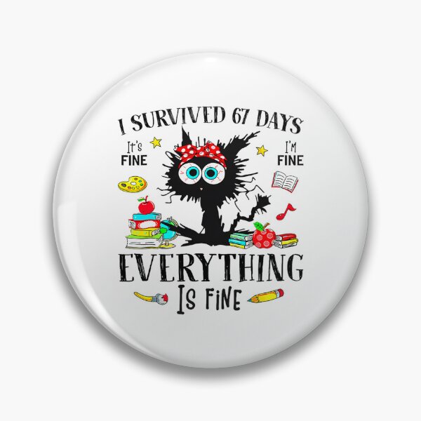 Item preview, I of Days Student 67 67 Survived Meme Classic Teacher School Funny designed and sold by SteveSaccoro.