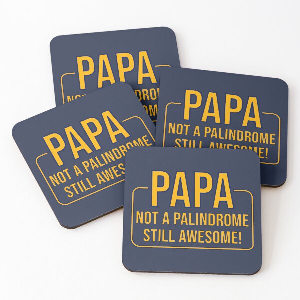 Item preview, Papa: Not a Palindrome, Still Awesome! designed and sold by glategan.