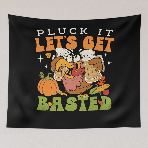 Item preview, Basted Get Happy It Quote Pluck Vintage Thanksgiving Holiday Lets designed and sold by HollyShabero.