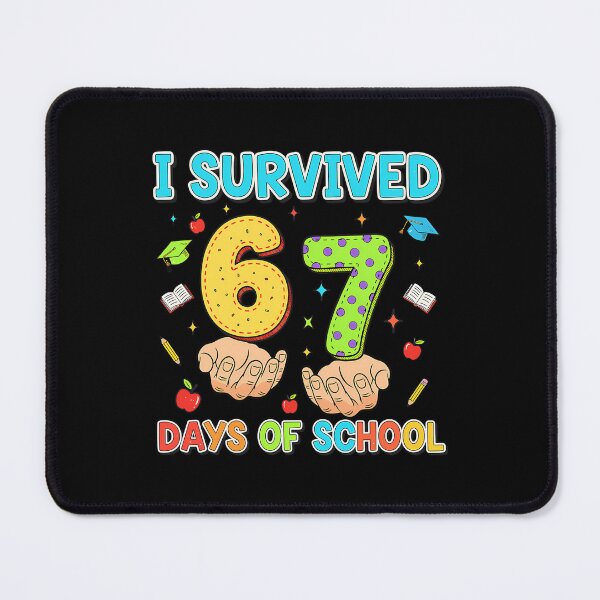 Item preview, of 67 Student Teacher I Meme Funny School Classic 67 Days Survived designed and sold by SteveSaccoro.