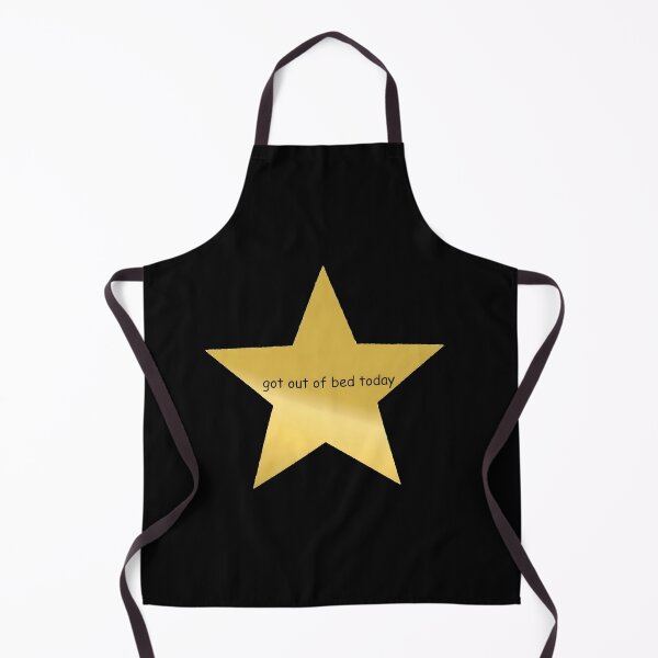 Item preview, Got Out Of Bed Today Gold Star designed and sold by SaulSalinas.