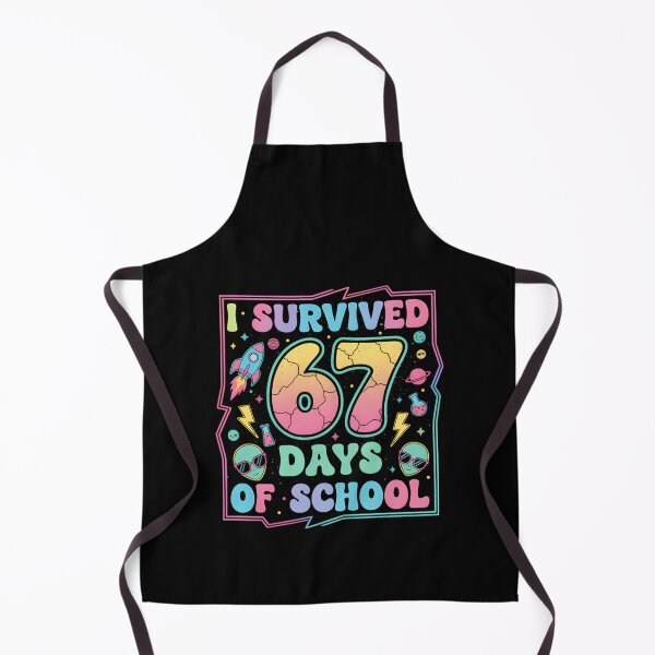 Item preview, 67 of Teacher Classic Student Funny Meme I Days 67 Survived School designed and sold by SteveSaccoro.