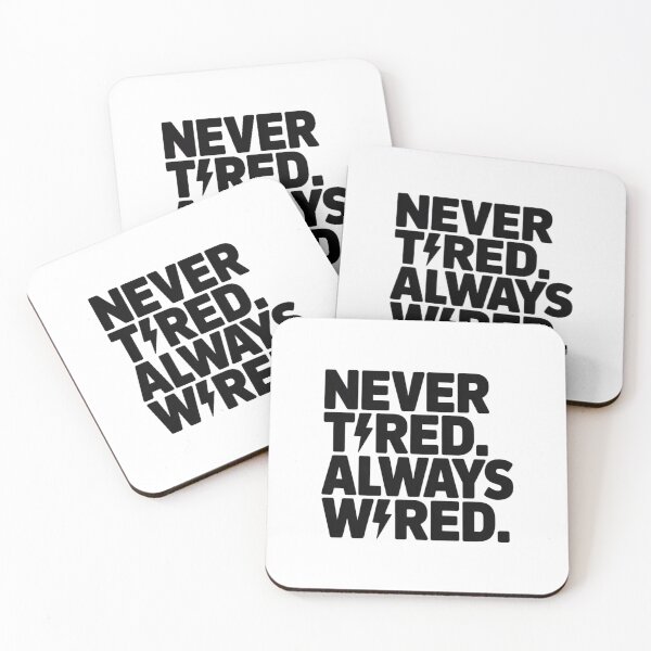 Item preview, Never Tired Always Wired – Energy Fashion Lifestyle Design ADHD designed and sold by janbo93.
