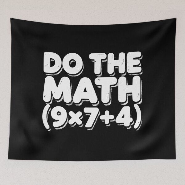 Item preview, Funny The Quote School Do Days of 67 Meme Math designed and sold by FairesJones.