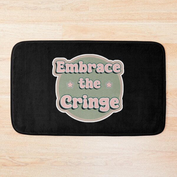 Item preview, Embrace The Cringe designed and sold by vance-nicholson.