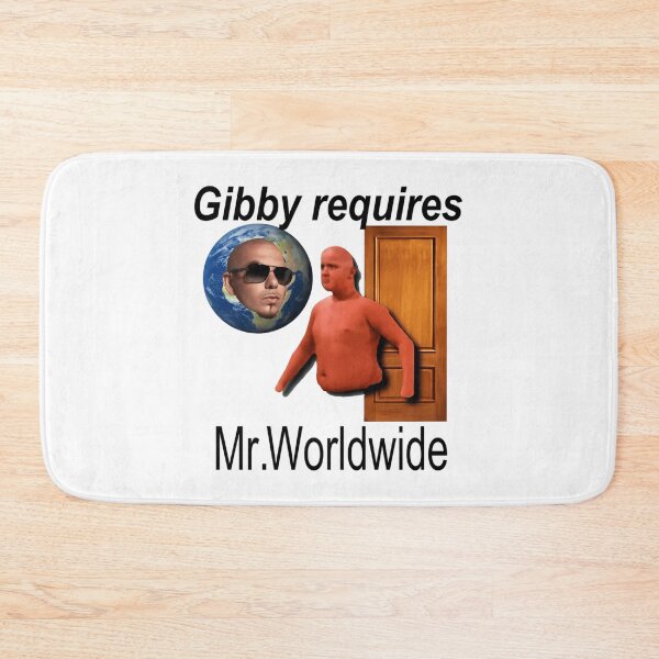 Item preview, Gibby Requires Mr. Worldwide designed and sold by vance-nicholson.